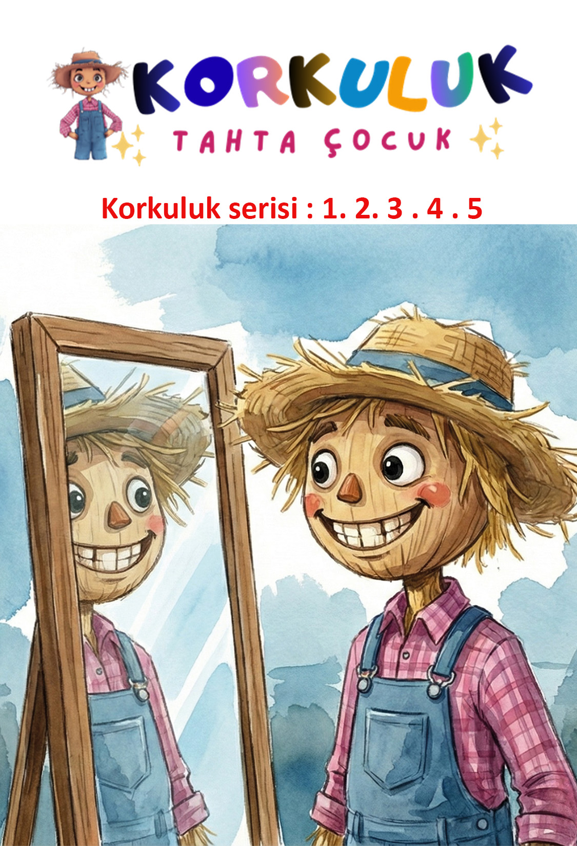 KORKULUK . TAHTA ÇOCUK